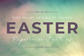 Pine Valley Methodist Church Invites You to Celebrate the Easter Season